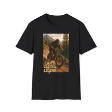 Load image into Gallery viewer, Can’t Catch a Legend T-Shirt – Funny Sasquatch MTB Shirt | Bigfoot Mountain Bike Tee | Mountain biker , MTB shirt