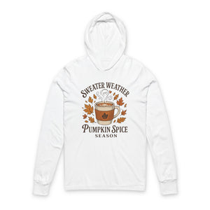 Sweater Weather Pumpkin Spice Hoodie, Cozy Fall Apparel, Unisex Long Sleeve Tee, Autumn Fashion, Gift for Coffee Lovers